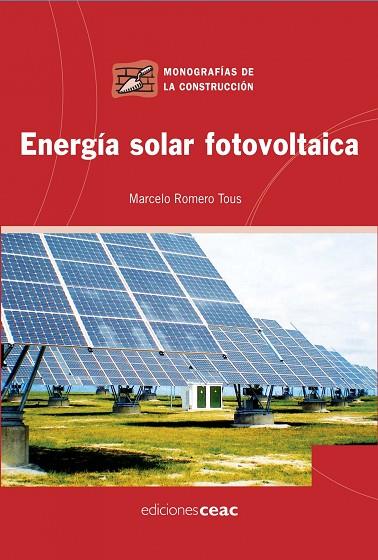 ENERGIA SOLAR FOTOVOLTAICA | 9788432920585 | ROMERO TOUS,MARCELO