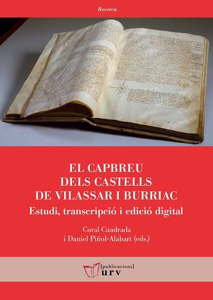 EL CAPBREU DELS CASTELLS DE VILASSAR I BURRIAC. ESTUDI, TRANSCRIPCIÓ I EDICIÓ DIGITAL | 9788413650364 | CUADRADA,CORAL