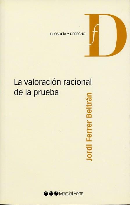 VALORACION RACIONAL DE LA PRUEBA | 9788497684996 | FERRER BELTRAN,JORDI