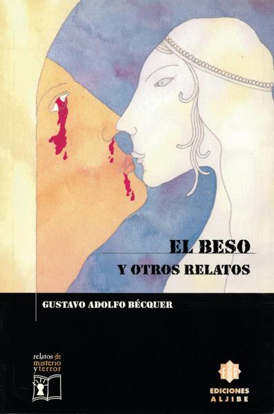 BESO Y OTROS RELATOS | 9788495212887 | BECQUER,GUSTAVO A.