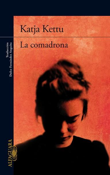 COMADRONA | 9788420417196 | KETTU,KATJA