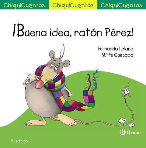 BUENA IDEA, RATON PEREZ! | 9788469605974 | LALANA,FERNANDO QUESADA,MARIA FE