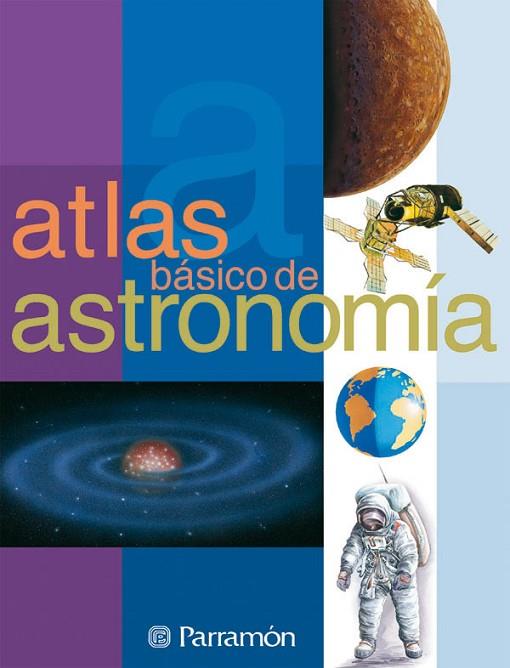 ATLAS BASICO DE ASTRONOMIA | 9788434223479 | BORRAS,LLUIS
