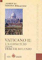 VATICANO II. UN CONCILIO PARA EL TERCER MILENIO | 9788479143251 | ROVIRA BELLOSO,JOSEP M.