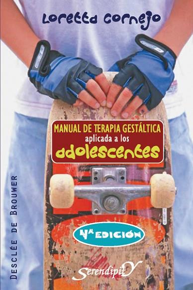 MANUAL DE TERAPIA GESTALTICA APLICADA A LOS ADOLESCENTES | 9788433021991 | CORNEJO,LORETTA