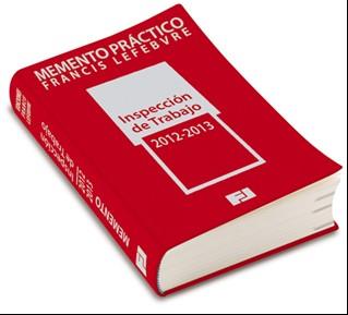 MEMENTO PRACTICO INSPECCION DE TRABAJO 2012-2013 | 9788415056782 | LEFEBVRE,FRANCIS