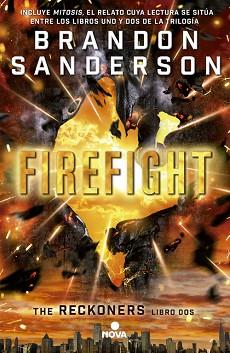 FIREFIGHT. THE RECKONERS 2 | 9788466658362 | SANDERSON,BRANDON