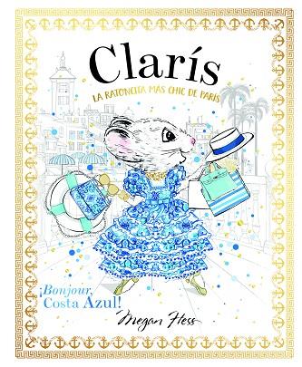 CLARIS ¡BONJOUR, COSTA AZUL! | 9788468370439 | HESS, MEGAN