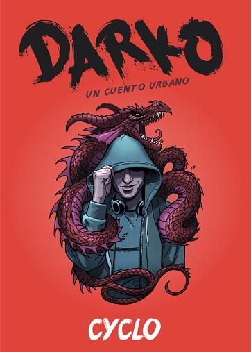 DARKO. UN CUENTO URBANO | 9788420485768 | RUIZ BARON, JOSE MANUEL CYCLO