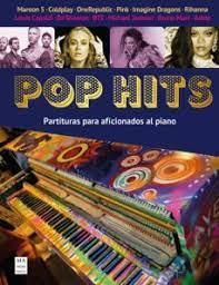 POP HITS PARTITURAS PARA AFICIONADOS AL PIANO | 9788418703157 | FERNÁNDEZ PÉREZ, MIGUEL ÁNGEL