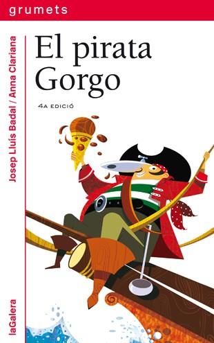 PIRATA GORGO | 9788424631673 | BADAL,JOSEP LL.