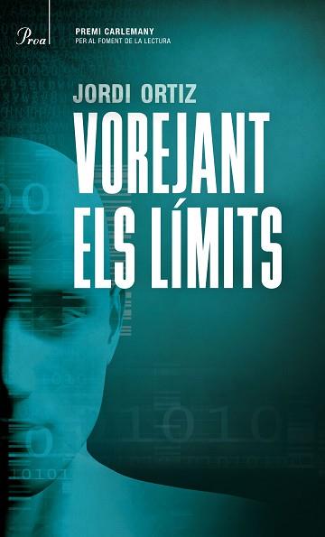 VOREJANT ELS LIMITS PREMI CARLEMANY | 9788475886206 | ORTIZ,JORDI