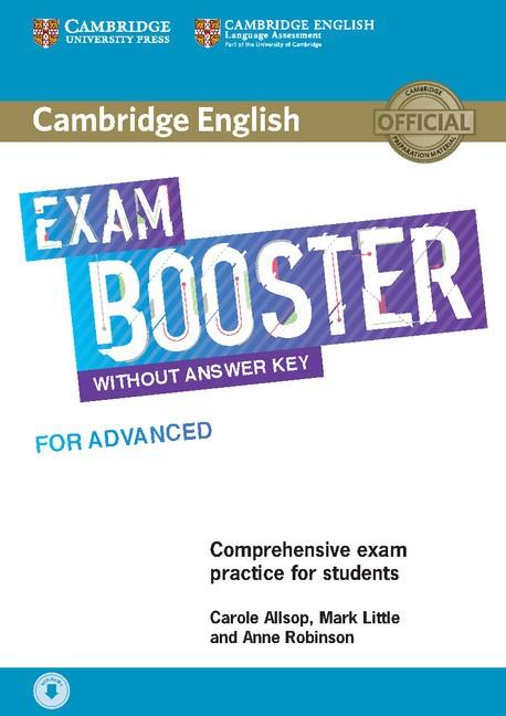 CAMBRIDGE ENGLISH EXAM BOOSTER WITHOUT ANSWER KEY FOR ADVANCED | 9781108349079 | ALLSOP, CAROLE / ROBINSON, ANNE