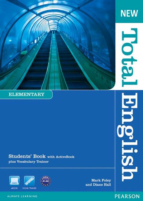 NEW TOTAL ENGLISH ELEMENTARY STUDENT,S BOOK + ACTIVEBOOK | 9781408267165 | HALL,DIANE FOLEY,MARK