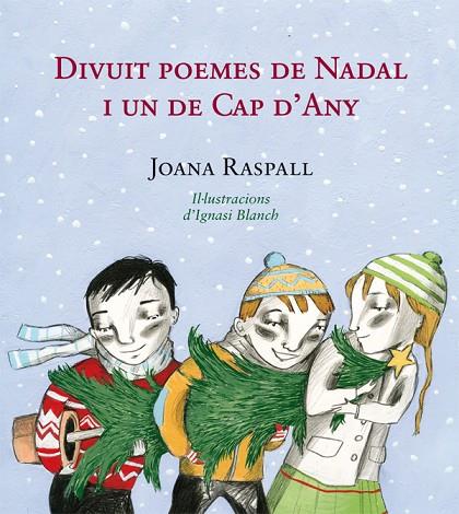 DIVUIT POEMES DE NADAL I UN DE CAP D,ANY | 9788499792422 | RASPALL,JOANA