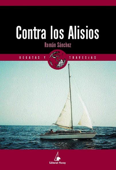 CONTRA LOS ALISIOS | 9788474861235 | SANCHEZ,ROMAN