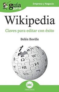 GUÍABURROS WIKIPEDIA. TODAS LAS CLAVES DE LA ENCICLOPEDIA DEL SIGLO XXI | 9788418121128 | BOVILLE, BELÉN