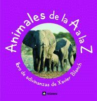 ANIMALES DE LA A A LA Z,LIBRO DE ADIVINANZAS(LETRA CURSIVA Y DE PALO) | 9788424625603 | BLANCH,XAVIER