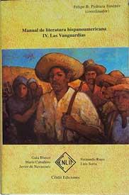 MANUAL DE LITERATURA HISPANOAMERICANA 4. LAS VANGUARDIAS | 9788485511648 | PEDRAZA JIMENEZ,FELIPE