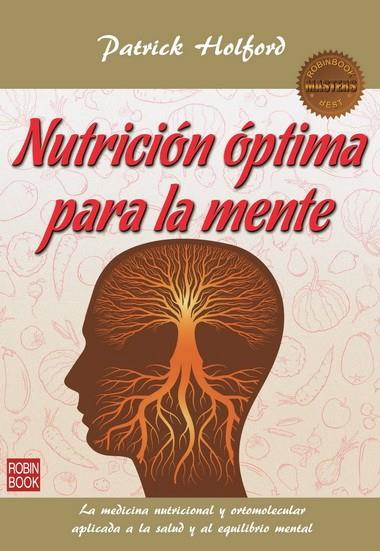 NUTRICION OPTIMA PARA LA MENTE | 9788499173245 | HOLFORD,PATRICK