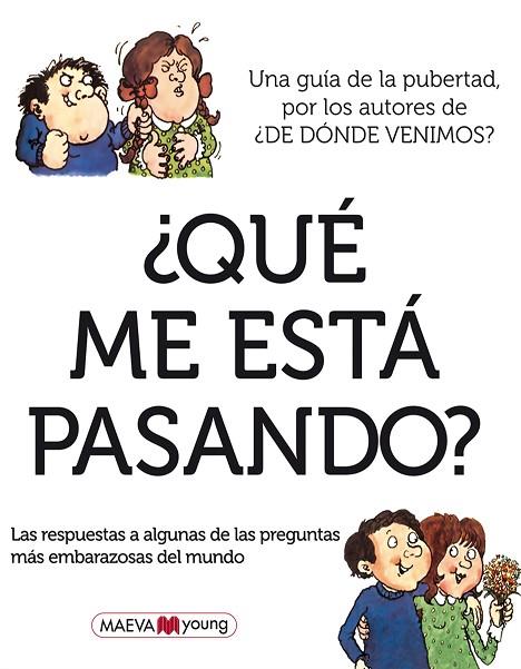 QUE ME ESTA PASANDO?. UNA GUIA DE LA PUBERTAD | 9788415120414 | MAYLE,PETER ROBINS,ARTHUR