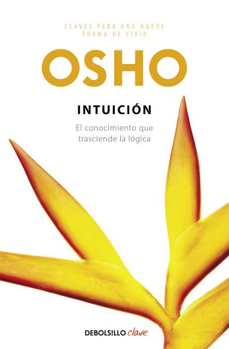 INTUICIóN | 9788499081410 | OSHO