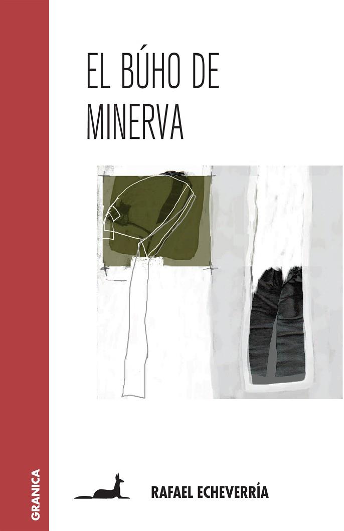 BUHO DE MINERVA | 9789506418793 | ECHEVERRIA,RAFAEL