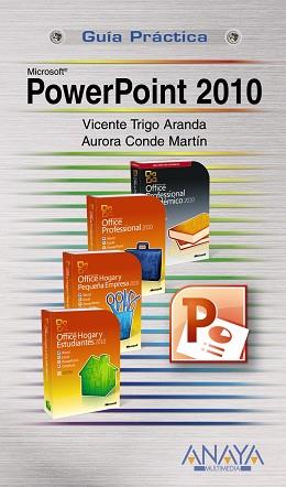 POWERPOINT 2010 | 9788441527720 | TRIGO ARANDA,V. CONDE MARTIN,AURORA