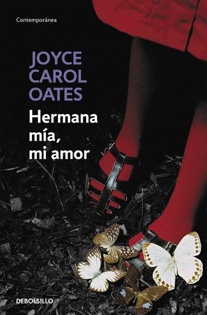 HERMANA MIA MI AMOR | 9788466330220 | OATES,JOYCE CAROL