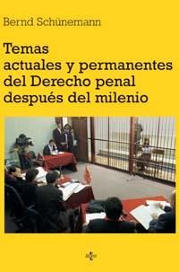 TEMAS ACTUALES Y PERMANENTES DEL DERECHO PENAL DESPUES DEL MILENIO | 9788430937974 | SCHUNEMANN,BERND