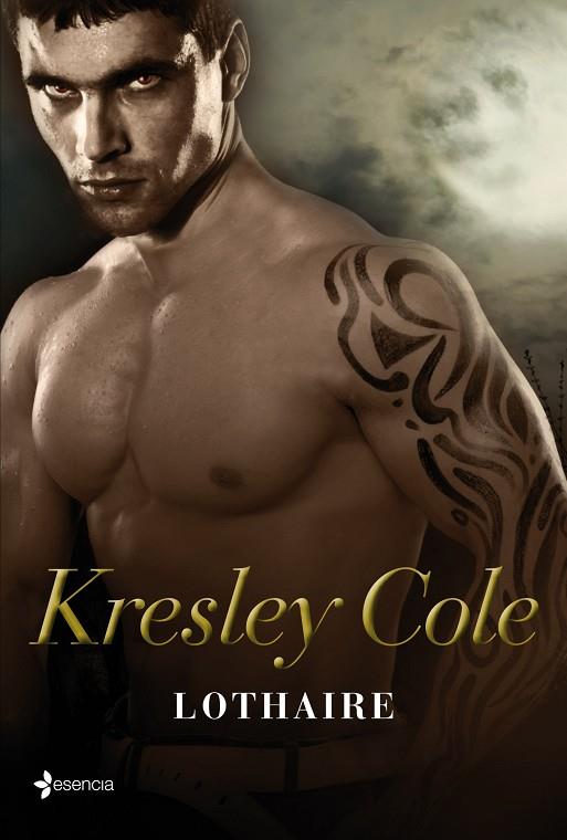 LOTHAIRE. SERIE LOS INMORTALES DE LA OSCURIDAD 11 | 9788408009726 | COLE,KRESLEY