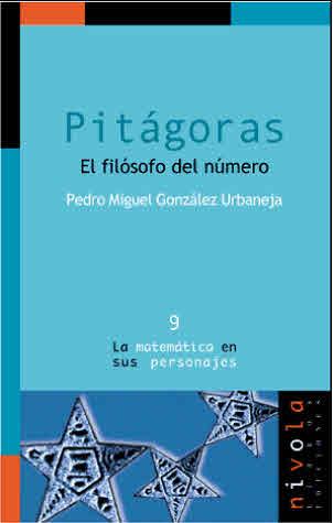 PITAGORAS. EL FILOSOFO DEL NUMERO | 9788496566583 | GONZALEZ URBANEJA,PEDRO MIGUEL