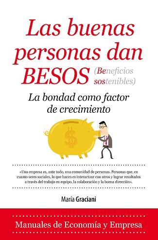 BUENAS PERSONAS DAN BESOS (BENEFICIOS SOSTENIBLES) | 9788416392353 | GRACIANI,MARIA