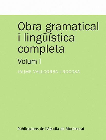 OBRA GRAMATICAL I COMPLETA 1 | 9788498832822 | VALLCORBA,JAUME