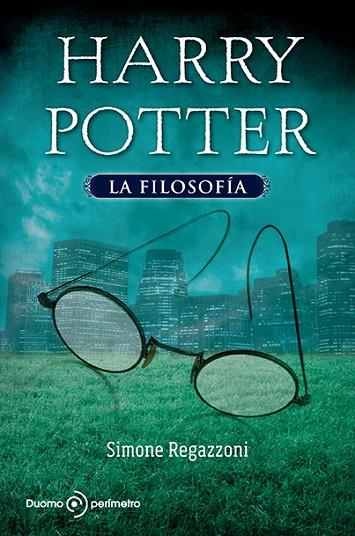 HARRY POTTER. LA FILOSOFIA | 9788492723706 | REGAZZONI,SIMONE