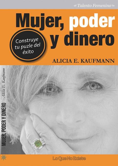 MUJER, PODER Y DINERO | 9788494179532 | KAUFMANN,ALICIA E.