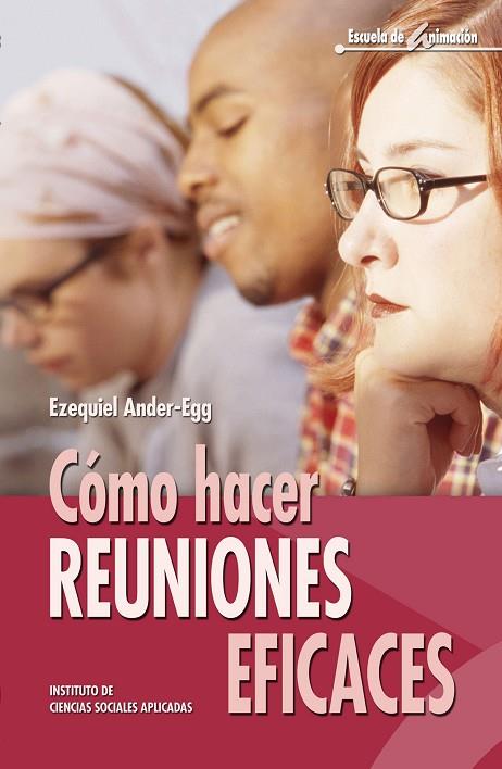 COMO HACER REUNIONES EFICACES | 9788483164976 | ANDER-EGG,EZEQUIEL