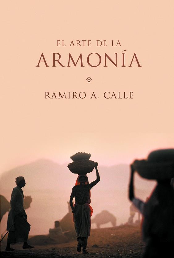 ARTE DE LA ARMONIA | 9788427028821 | CALLE,RAMIRO A.