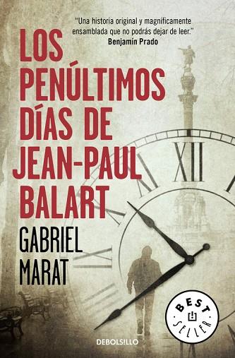 PENULTIMOS DIAS DE JEAN-PAUL BALART | 9788466336048 | MARAT,GABRIEL