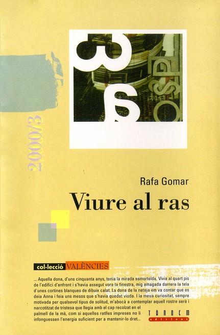 VIURE AL RAS | 9788481313215 | GOMAR,RAFA