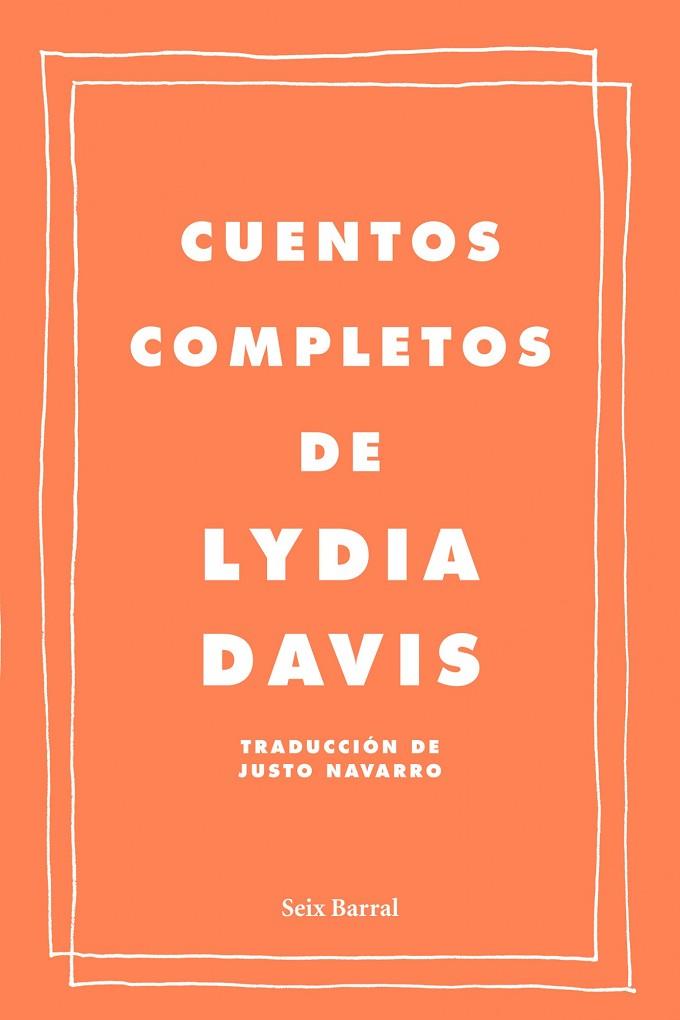 CUENTOS COMPLETOS | 9788432209222 | DAVIS,LYDIA