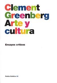 ARTE Y CULTURA.ENSAYOS CRITICOS | 9788449312601 | GREENBERG,CLEMENT