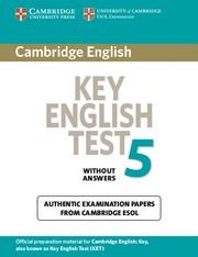 KEY ENGLISH TEST 5. WITHOUT ANSWERS | 9780521123051 | CAMBRIDGE ESOL