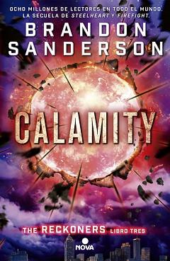 CALAMITY. THE RECKONERS 3 | 9788466659840 | SANDERSON,BRANDON