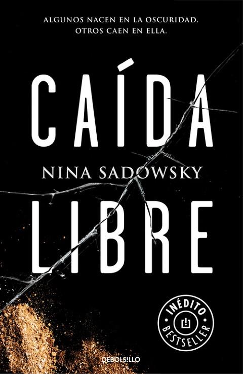 CAIDA LIBRE. INEDITO | 9788466338677 | SADOWSKY,NINA