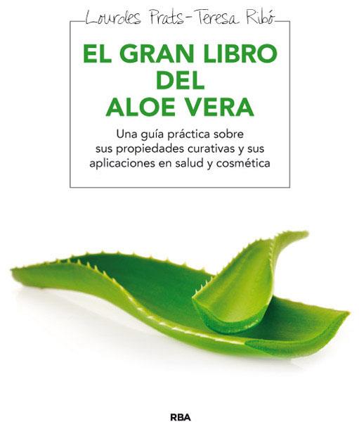 GRAN LIBRO DEL ALOE VERA | 9788415541646 | PRAT,LOURDES RIBO,TERESA