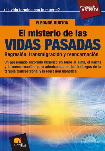 MISTERIO DE LAS VIDAS PASADAS. REGRESION Y REENCARNACION | 9788497639279 | BURTON,ELEONOR