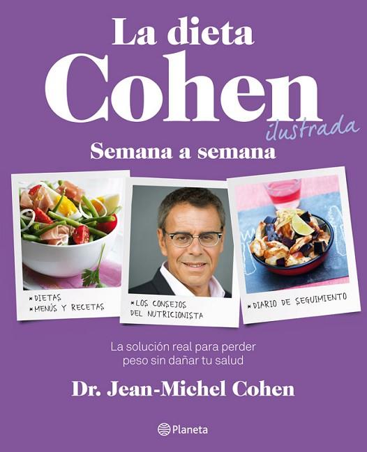 DIETA COHEN SEMANA A SEMANA. ILUSTRADA | 9788408003991 | COHEN,JEAN-MICHEL