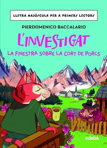 LA FINESTRA SOBRE LA CORT DE PORCS | 9788468370347 | BACCALARIO, PIERDOMENICO