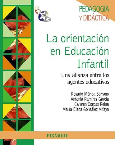 ORIENTACION EN EDUCACION INFANTIL | 9788436826388 | RAMIREZ GARCIA,ANTONIA MERIDA SERRANO,ROSARIO CORPAS REINA,CARMEN